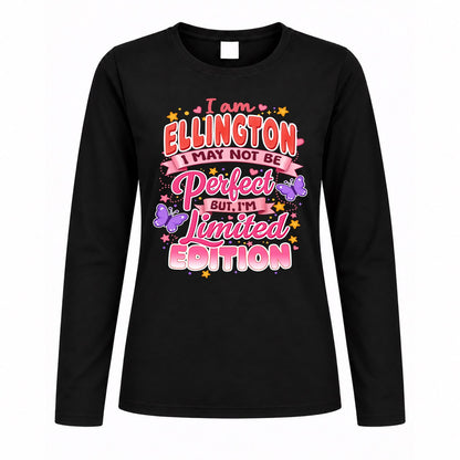 ELLINGTON TT42 Personalized Shirt – I May Not Be Perfect, But I’m Limited Edition
