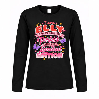 ELLY TT42 Personalized Shirt – I May Not Be Perfect, But I’m Limited Edition