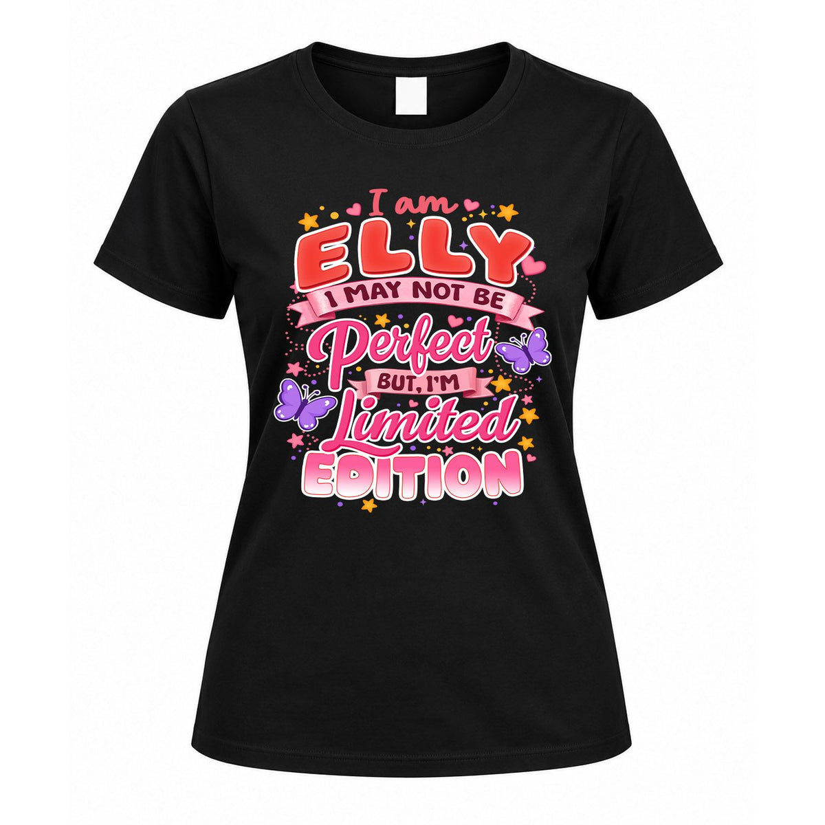 ELLY TT42 Personalized Shirt – I May Not Be Perfect, But I’m Limited Edition