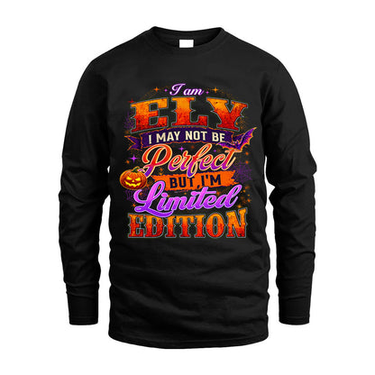 ELY TT40 Personalized Shirt – I May Not Be Perfect, But I’m Limited Edition