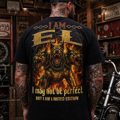 EL MP88-F2-168–Personalized Bold Quote Apparel “I Am NAME I May Not Be Perfect But I Am Limited Edition