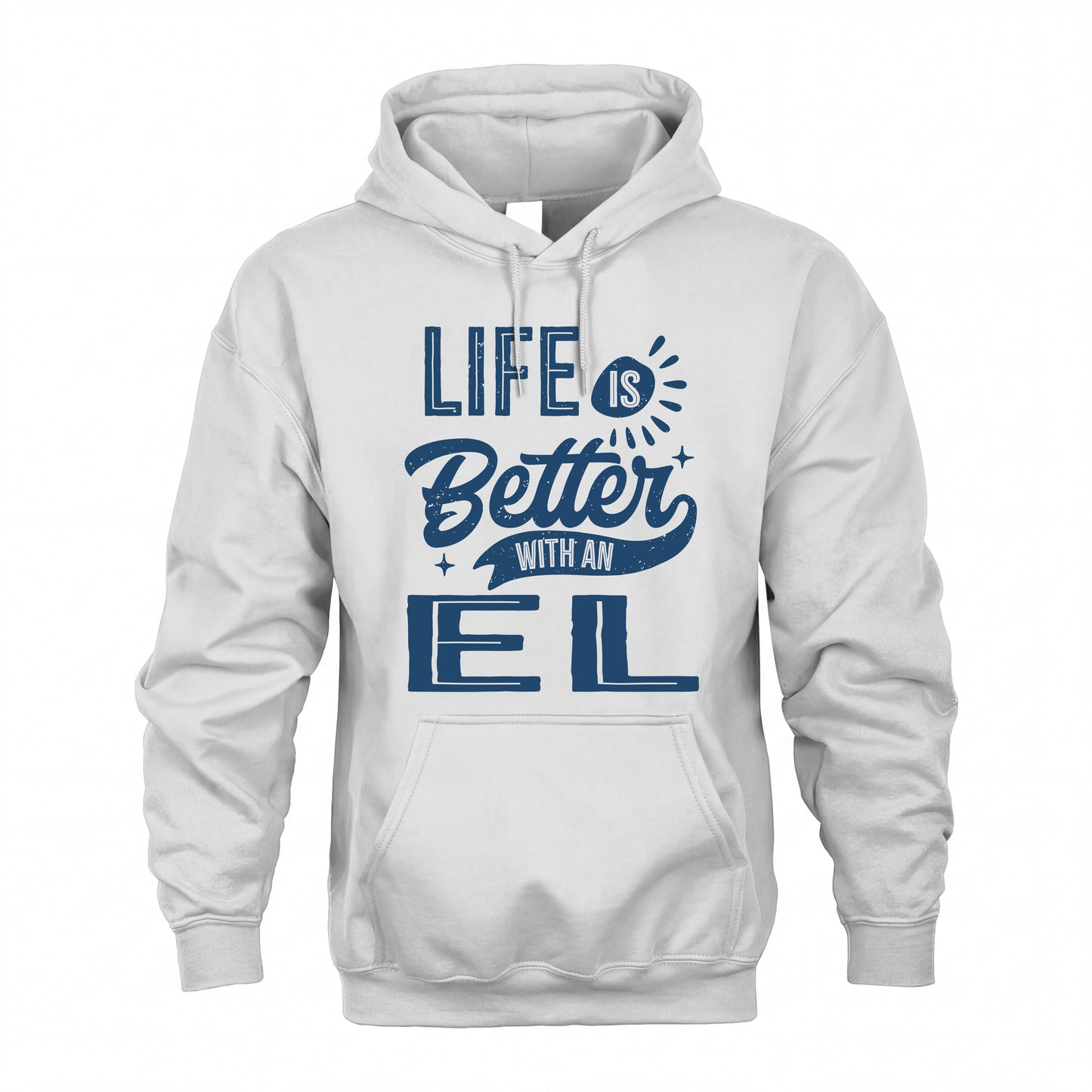EL HH88-K2–Personalized Name Quote T-Shirt Life Is Better With Unisex Gift