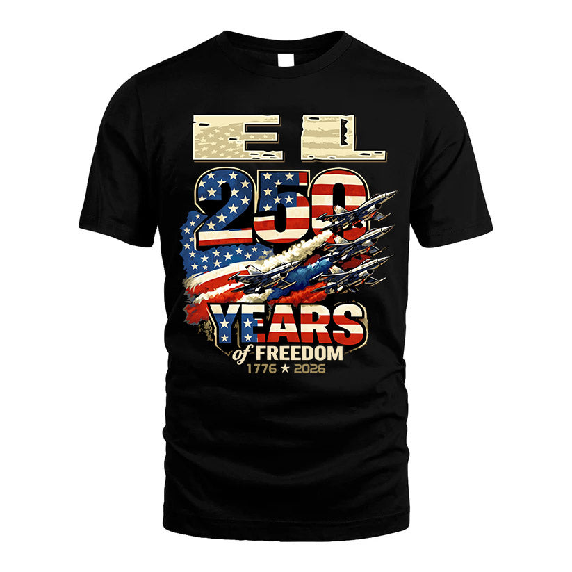 EL 250YEARS-PROUD-250USA...250 Years Of Freedom 1776-2026