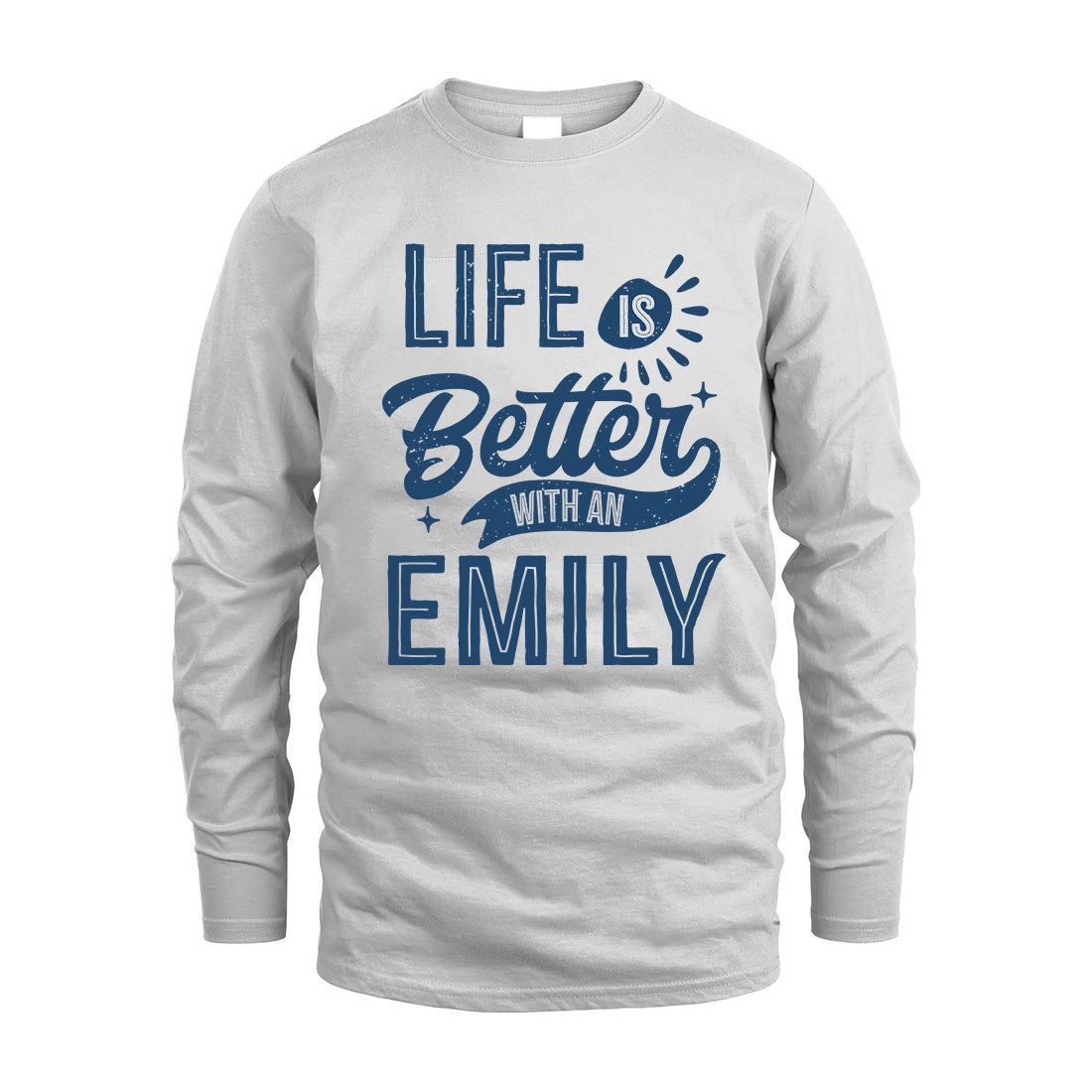 EMILY HH88-K2–Personalized Name Quote T-Shirt Life Is Better With Unisex Gift
