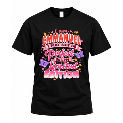 EMMANUEL TT42 Personalized Shirt – I May Not Be Perfect, But I’m Limited Edition