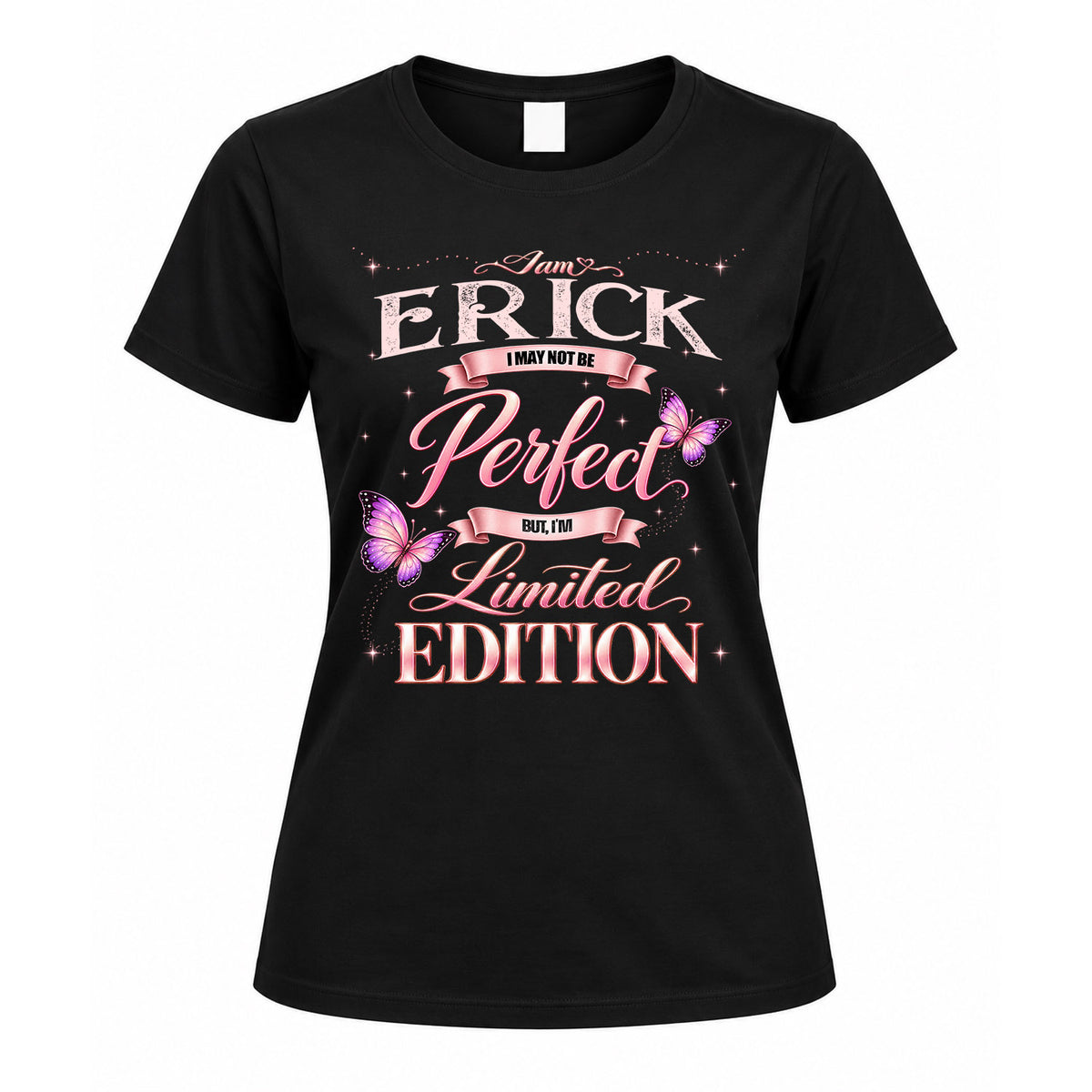 ERICK KTT-TT45 Personalized Funny Quote Apparel