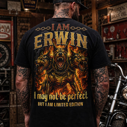 ERWIN MP88-F2-168–Personalized Bold Quote Apparel “I Am NAME I May Not Be Perfect But I Am Limited Edition