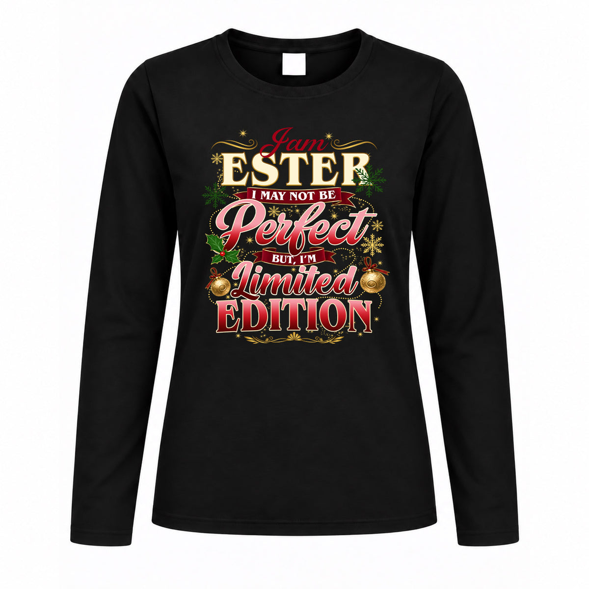 ESTER KTT-TT43 Personalized Funny Quote Apparel