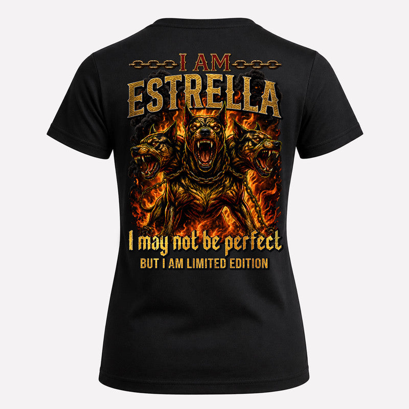 ESTRELLA MP88-F2-168–Personalized Bold Quote Apparel “I Am NAME I May Not Be Perfect But I Am Limited Edition