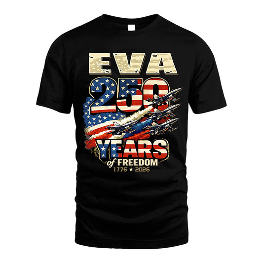 EVA 250YEARS-PROUD-250USA...250 Years Of Freedom 1776-2026