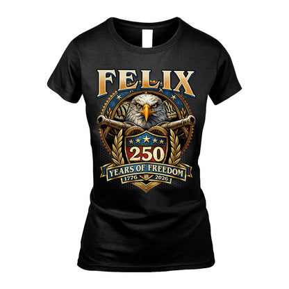 FELIX REVOLUTION-250USA-KTT...250 Years Of Freedom 1776-2026