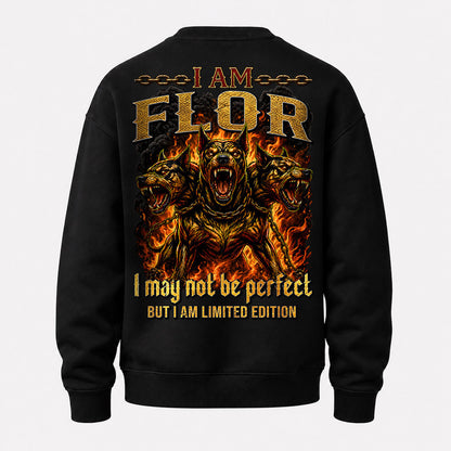 FLOR MP88-F2-168–Personalized Bold Quote Apparel “I Am NAME I May Not Be Perfect But I Am Limited Edition