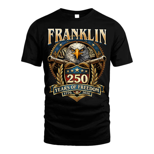 FRANKLIN REVOLUTION-250USA-KTT...250 Years Of Freedom 1776-2026