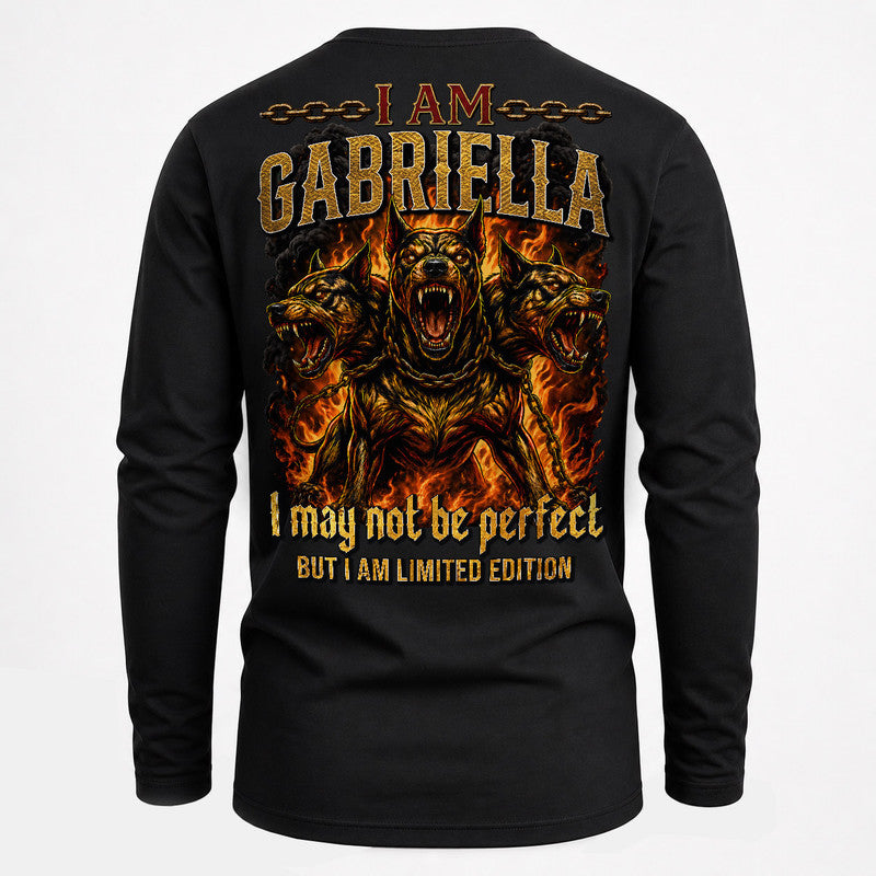 GABRIELLA MP88-F2-168–Personalized Bold Quote Apparel “I Am NAME I May Not Be Perfect But I Am Limited Edition