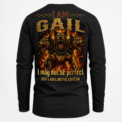 GAIL MP88-F2-168–Personalized Bold Quote Apparel “I Am NAME I May Not Be Perfect But I Am Limited Edition