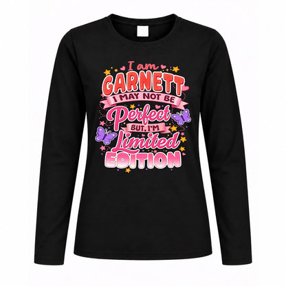 GARNETT TT42 Personalized Shirt – I May Not Be Perfect, But I’m Limited Edition