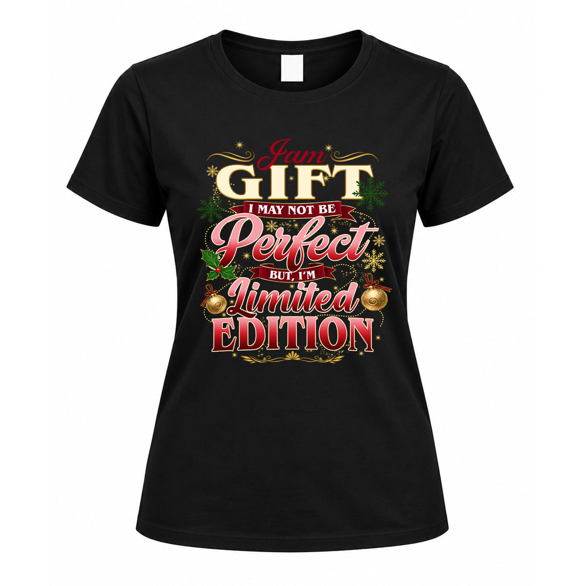 GIFT KTT-TT43 Personalized Funny Quote Apparel