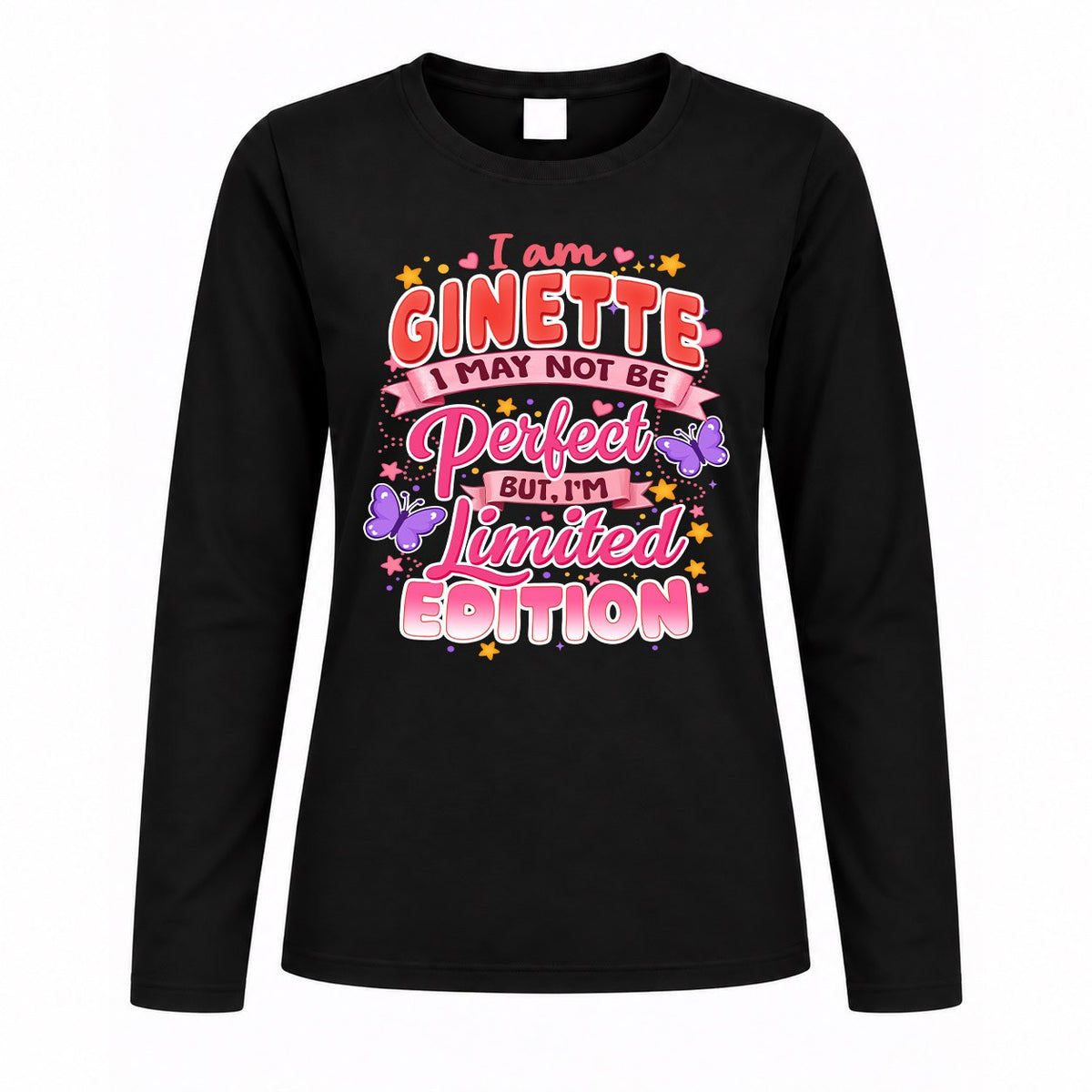 GINETTE TT42 Personalized Shirt – I May Not Be Perfect, But I’m Limited Edition