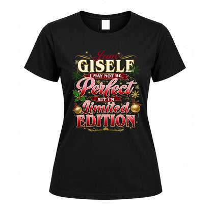 GISELE KTT-TT43 Personalized Funny Quote Apparel