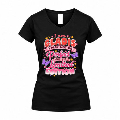 GLADIS TT42 Personalized Shirt – I May Not Be Perfect, But I’m Limited Edition