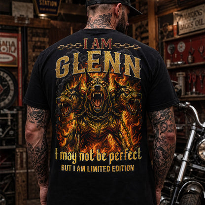 GLENN MP88-F2-168–Personalized Bold Quote Apparel “I Am NAME I May Not Be Perfect But I Am Limited Edition
