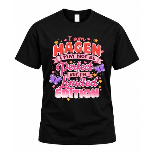 HAGEN TT42 Personalized Shirt – I May Not Be Perfect, But I’m Limited Edition