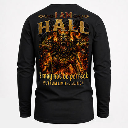 HALL MP88-F2-168–Personalized Bold Quote Apparel “I Am NAME I May Not Be Perfect But I Am Limited Edition