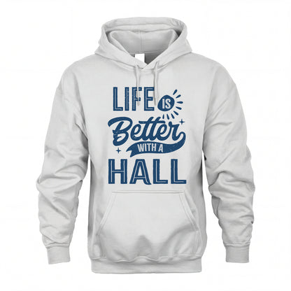 HALL HH88-K2–Personalized Name Quote T-Shirt Life Is Better With Unisex Gift