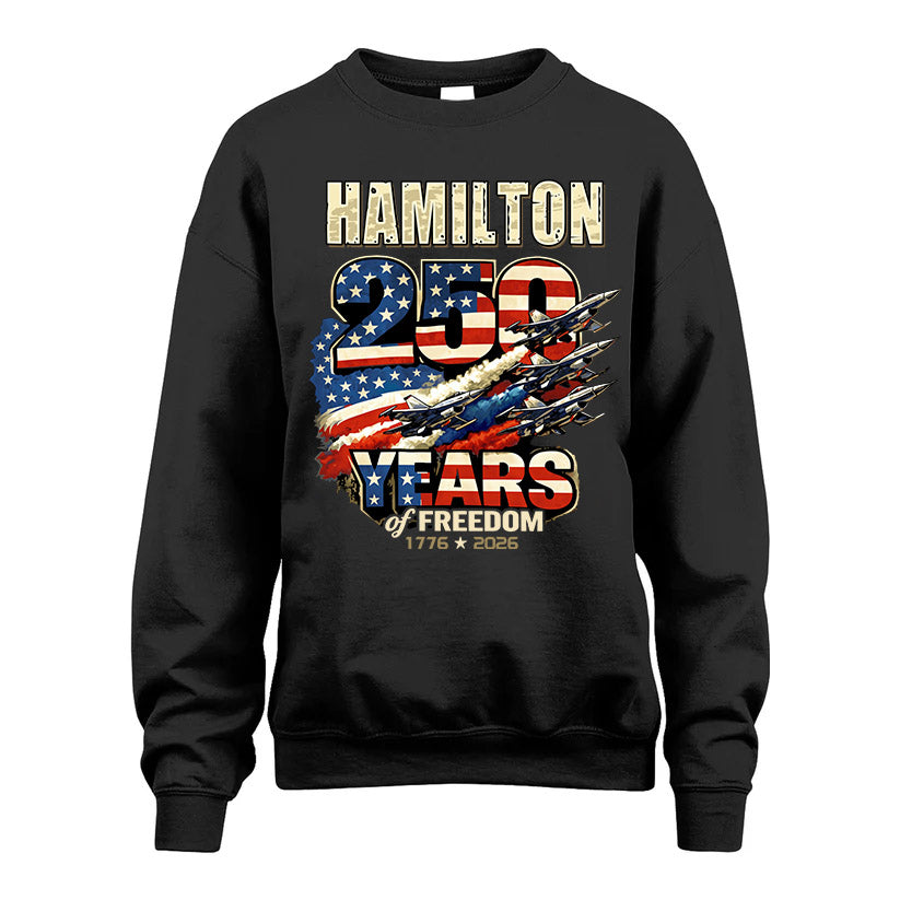 HAMILTON 250YEARS-PROUD-250USA...250 Years Of Freedom 1776-2026