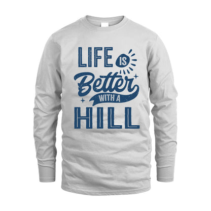HILL HH88-K2–Personalized Name Quote T-Shirt Life Is Better With Unisex Gift
