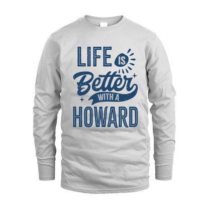 HOWARD HH88-K2–Personalized Name Quote T-Shirt Life Is Better With Unisex Gift