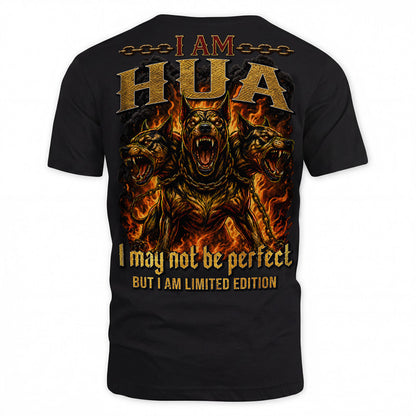 HUA MP88-F2-168–Personalized Bold Quote Apparel “I Am NAME I May Not Be Perfect But I Am Limited Edition