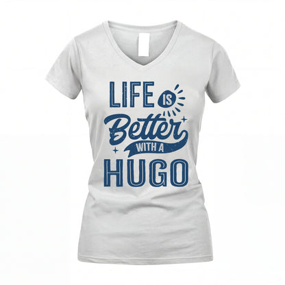 HUGO HH88-K2–Personalized Name Quote T-Shirt Life Is Better With Unisex Gift