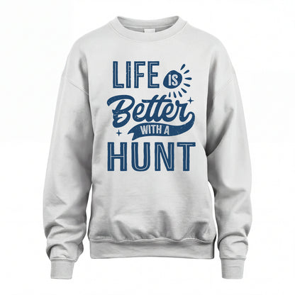 HUNT HH88-K2–Personalized Name Quote T-Shirt Life Is Better With Unisex Gift