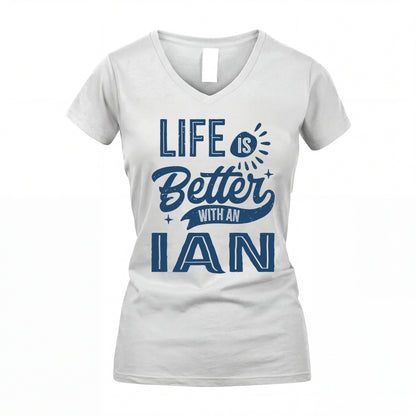 IAN HH88-K2–Personalized Name Quote T-Shirt Life Is Better With Unisex Gift