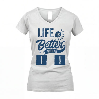 II HH88-K2–Personalized Name Quote T-Shirt Life Is Better With Unisex Gift