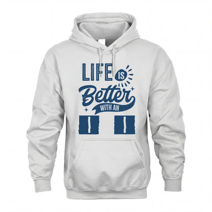 II HH88-K2–Personalized Name Quote T-Shirt Life Is Better With Unisex Gift