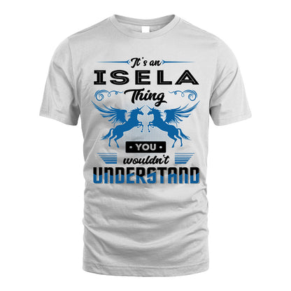 ISELA KTT-TT38 It’s a/an NAME Thing, You Wouldn’t Understand – Personalized Name T-Shirt