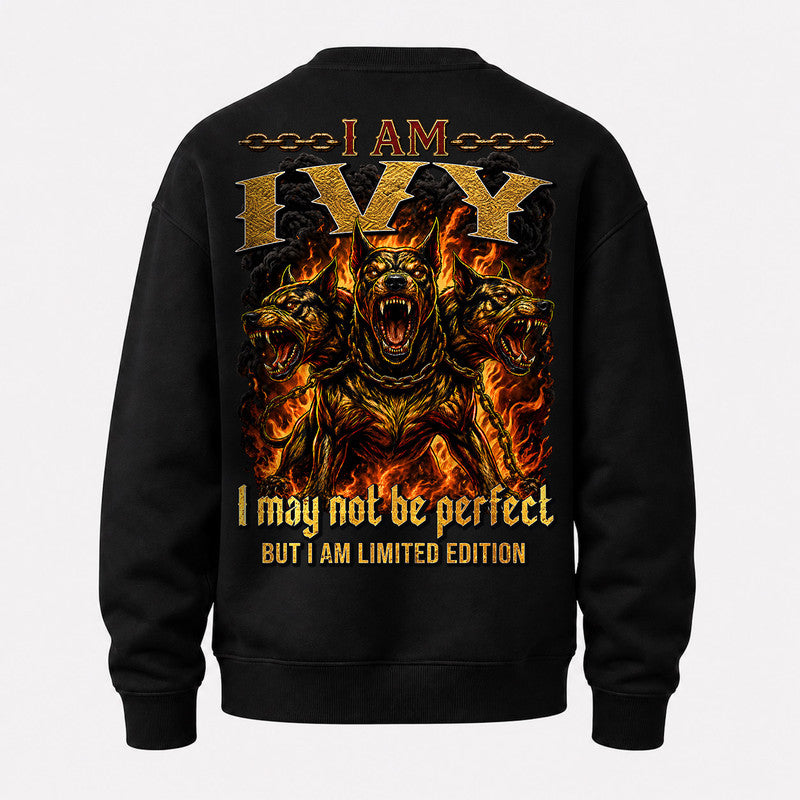IVY MP88-F2-168–Personalized Bold Quote Apparel “I Am NAME I May Not Be Perfect But I Am Limited Edition