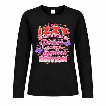 IZZY TT42 Personalized Shirt – I May Not Be Perfect, But I’m Limited Edition