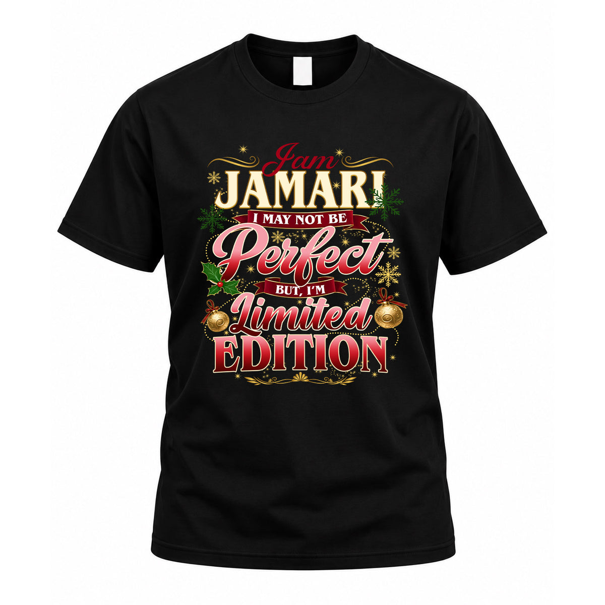 JAMARI KTT-TT43 Personalized Funny Quote Apparel