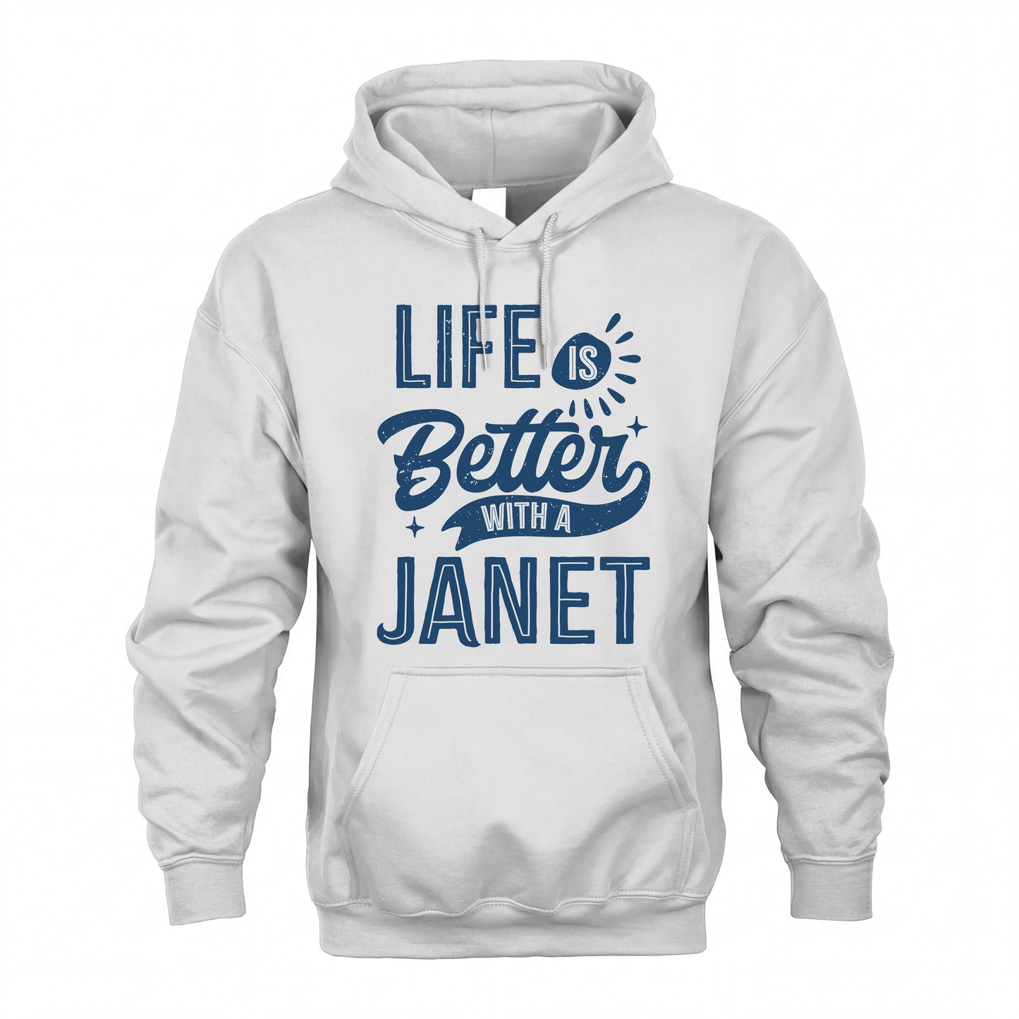 JANET HH88-K2–Personalized Name Quote T-Shirt Life Is Better With Unisex Gift