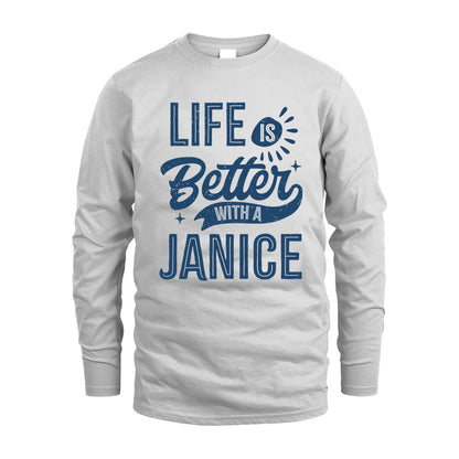 JANICE HH88-K2–Personalized Name Quote T-Shirt Life Is Better With Unisex Gift