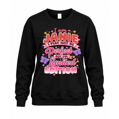 JANIE TT42 Personalized Shirt – I May Not Be Perfect, But I’m Limited Edition
