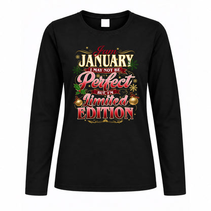 JANUARY KTT-TT43 Personalized Funny Quote Apparel