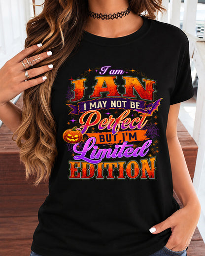JAN TT40 Personalized Shirt – I May Not Be Perfect, But I’m Limited Edition
