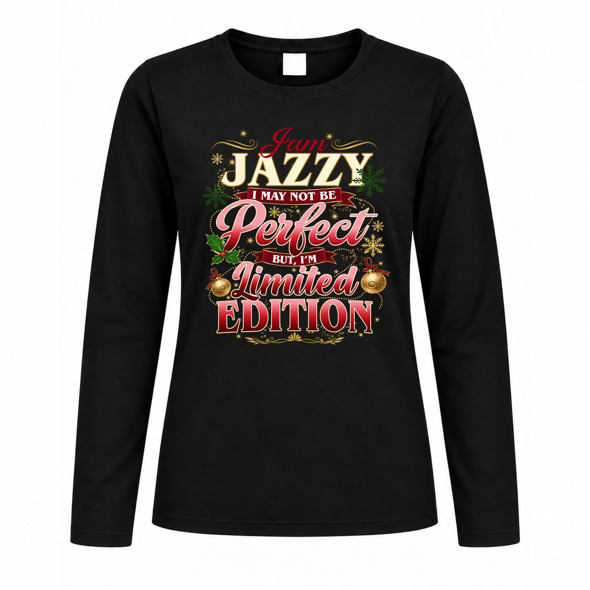 JAZZY KTT-TT43 Personalized Funny Quote Apparel