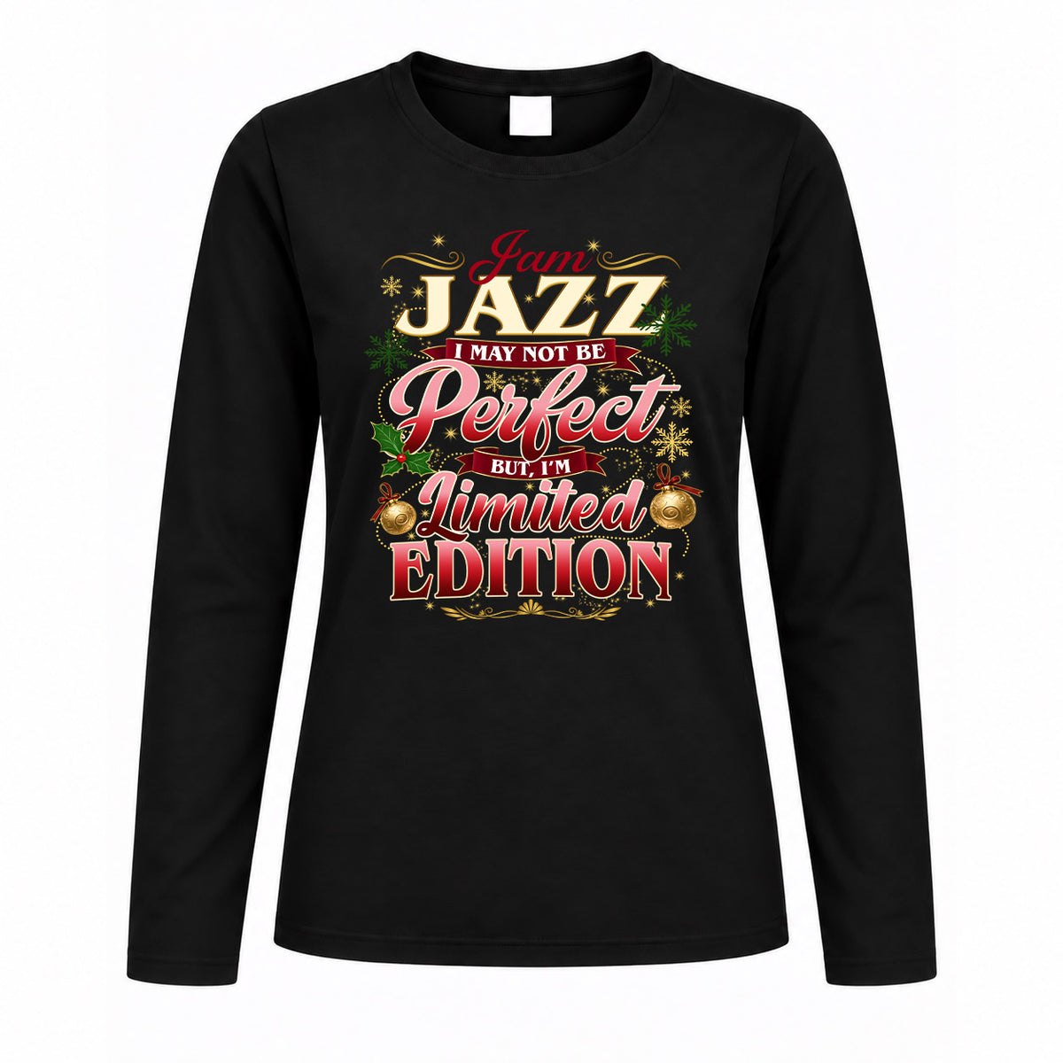 JAZZ KTT-TT43 Personalized Funny Quote Apparel