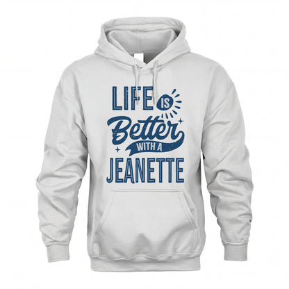 JEANETTE HH88-K2–Personalized Name Quote T-Shirt Life Is Better With Unisex Gift