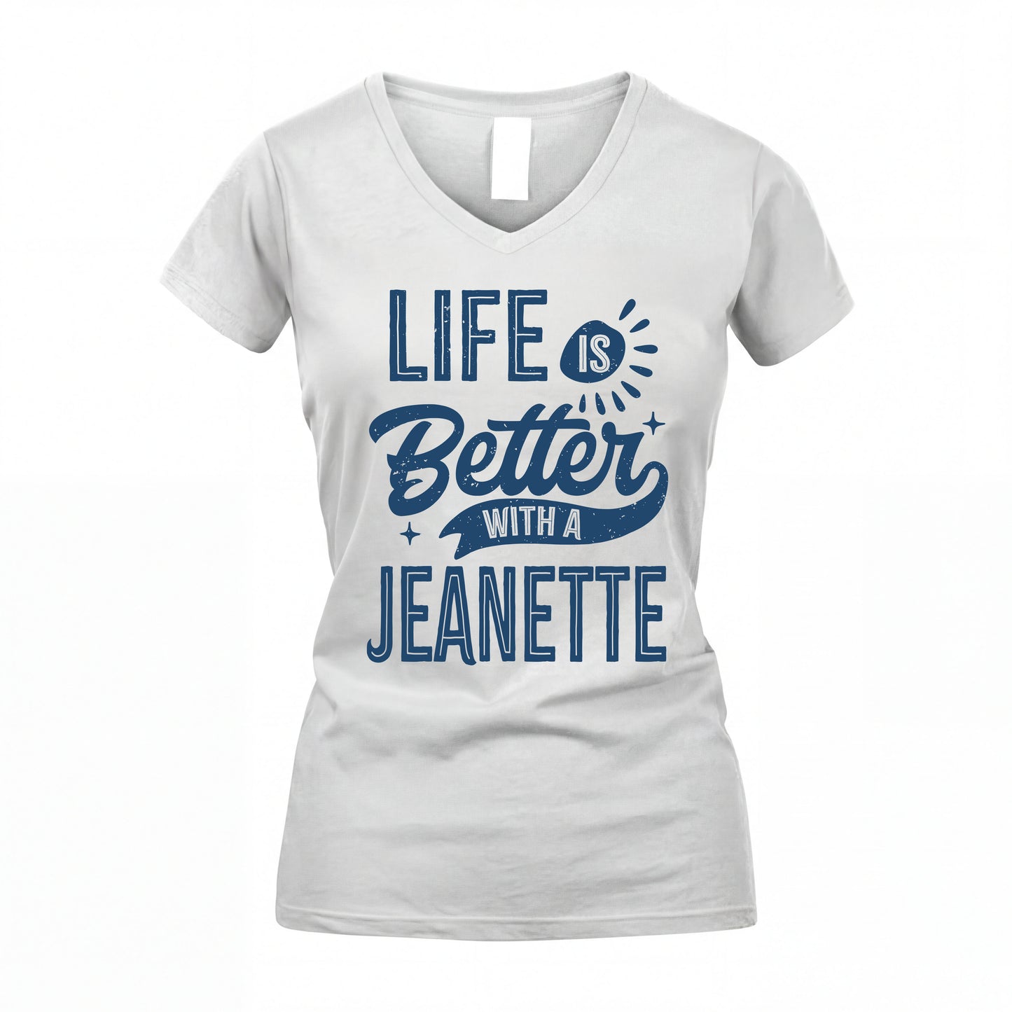 JEANETTE HH88-K2–Personalized Name Quote T-Shirt Life Is Better With Unisex Gift